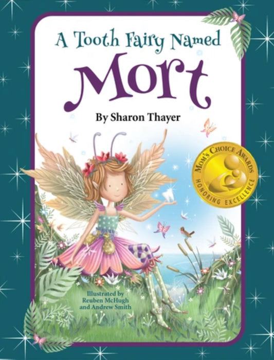 A Fairy Named Mort- Hardcover Book