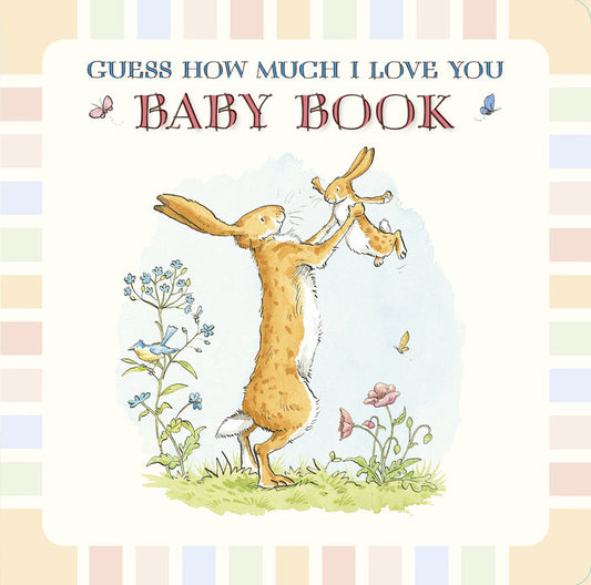 Guess How Much I Love You Baby Book