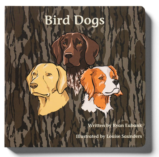 Mossy Oak Edition: Bird Dogs