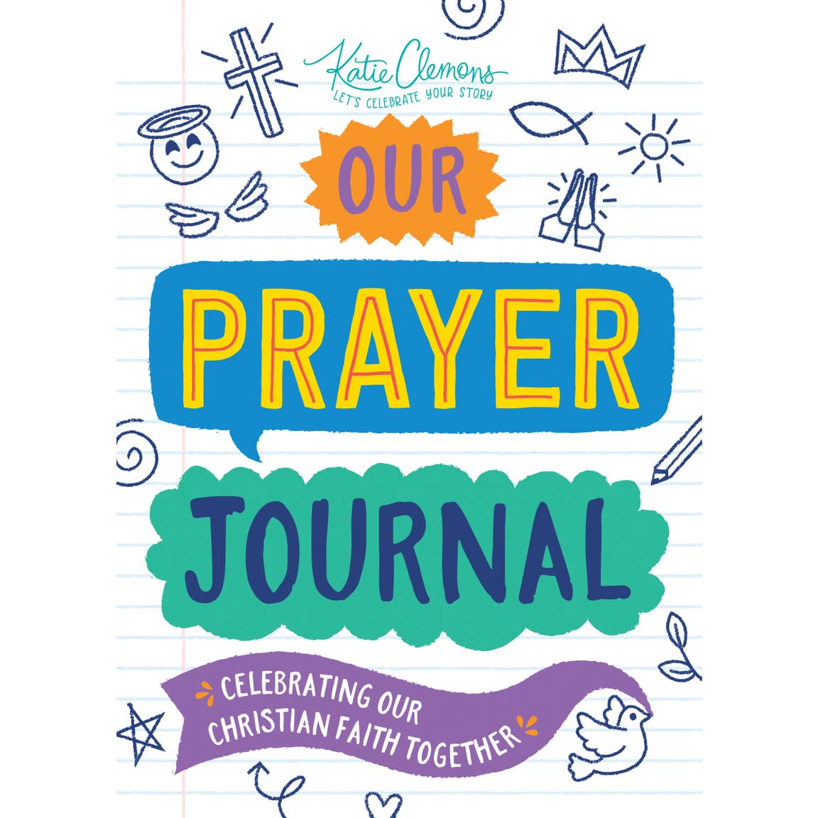 Our Prayer Journal